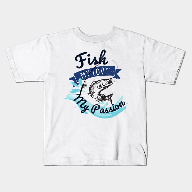 Funny, joke, i love fishing Kids T-Shirt by Arthifa